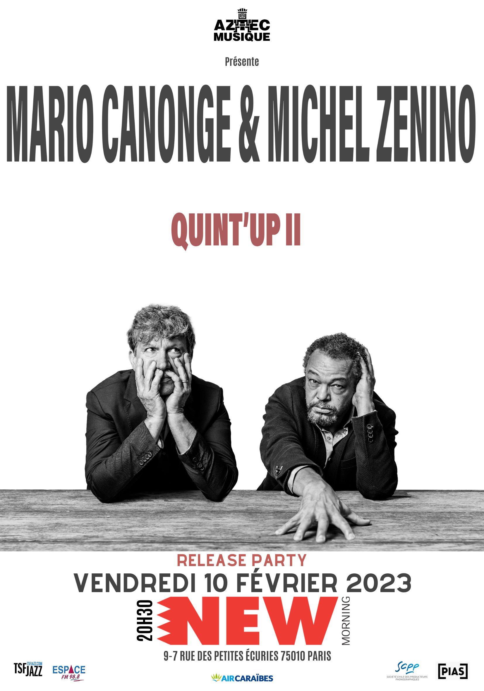 MARIO CANONGE & MICHEL ZENINO Release Party